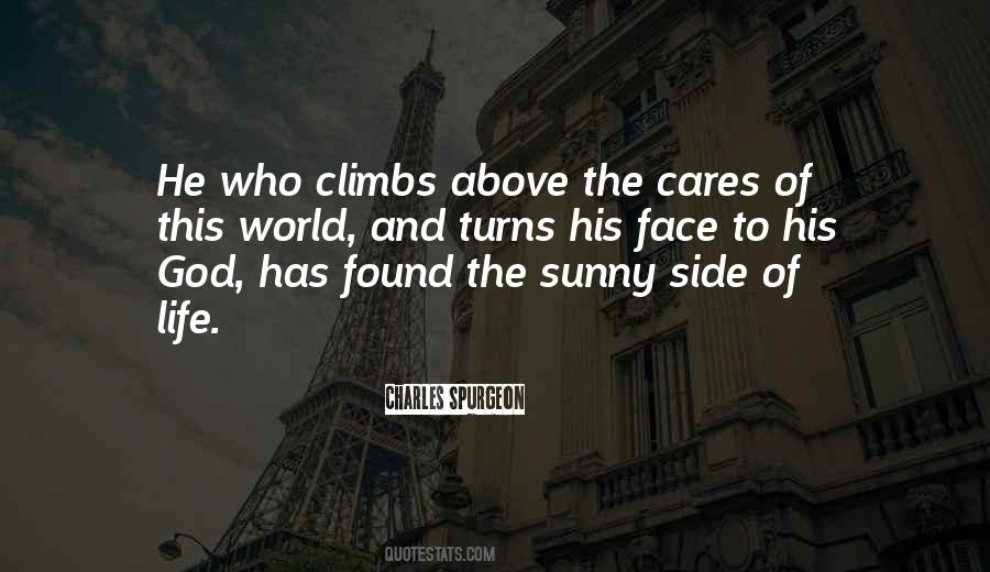 Sunny Side Of Life Quotes #1600810