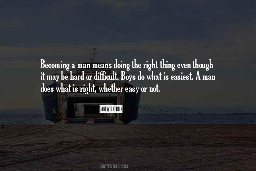 Boy Or Man Quotes #31482