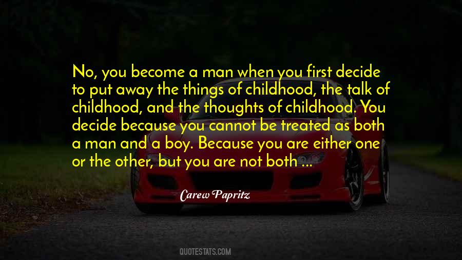 Boy Or Man Quotes #876637