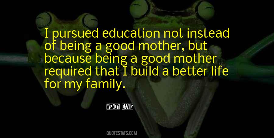 Quotes About Not Being A Good Mother #381618