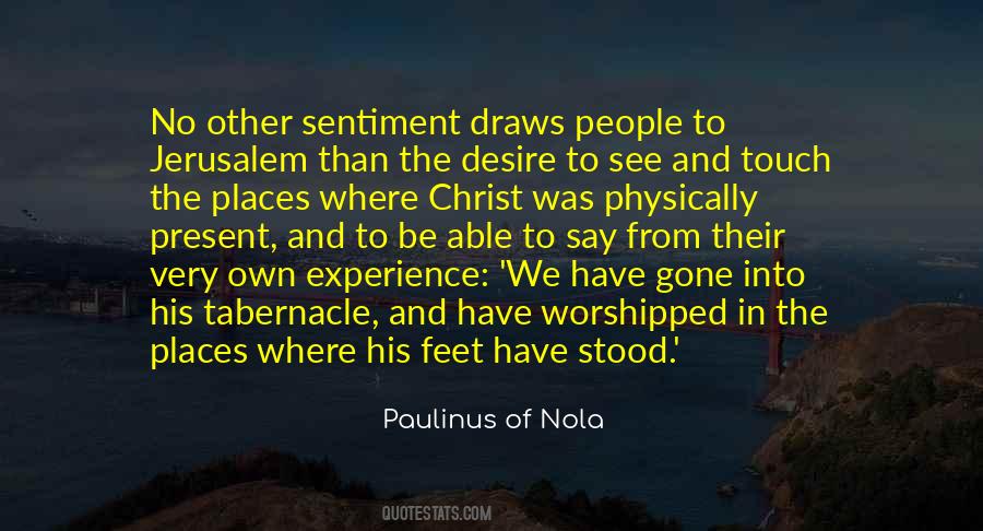 Experience Of Christ Quotes #1413287
