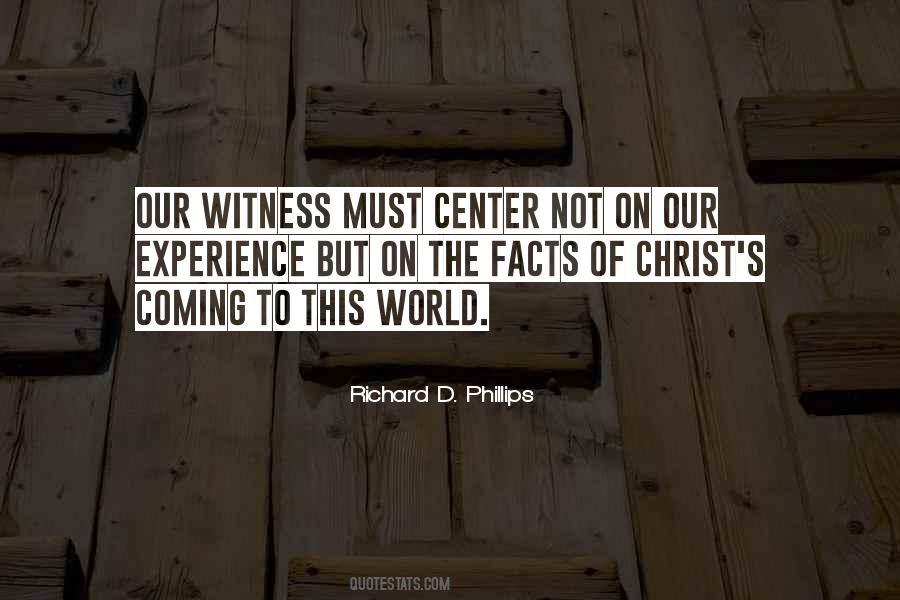 Experience Of Christ Quotes #1535008
