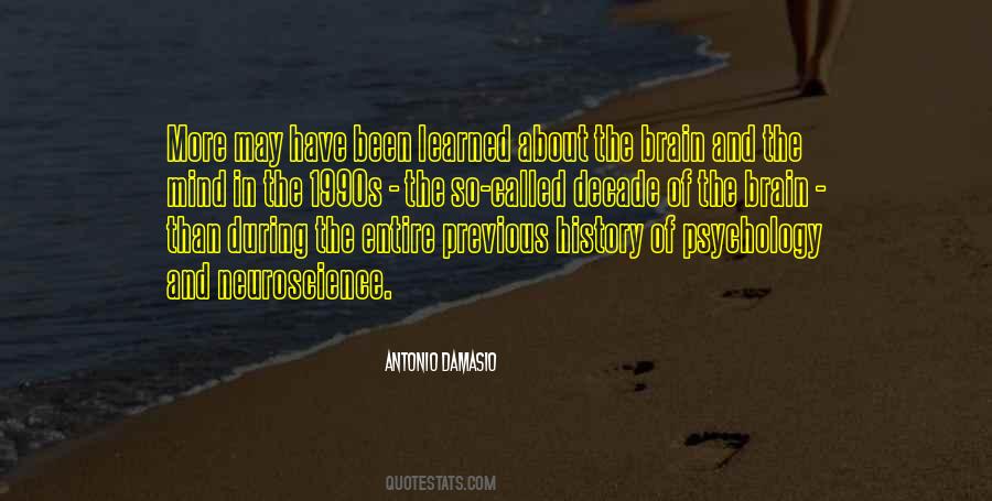 Neuroscience Psychology Quotes #877085