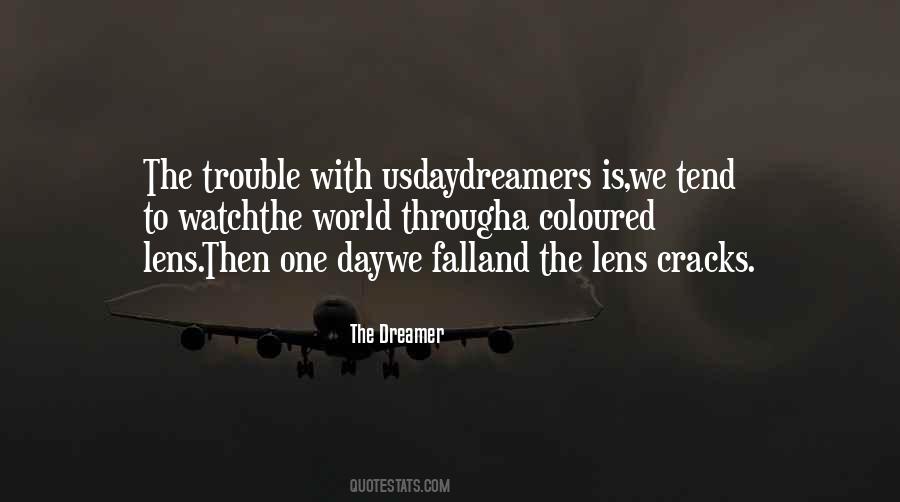 Day Dreamer Quotes #522646