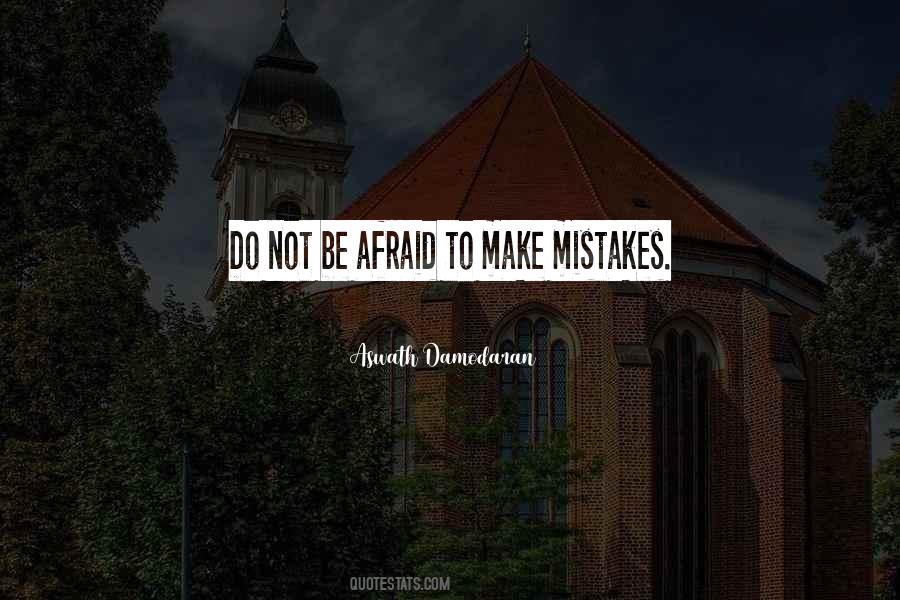 Quotes About Not Be Afraid #1135341