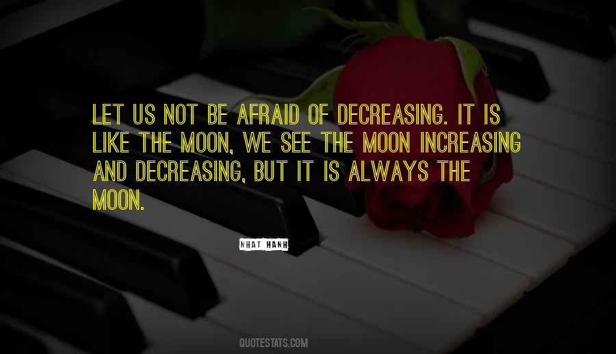 Quotes About Not Be Afraid #1773796