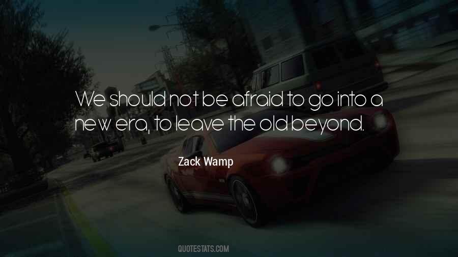 Quotes About Not Be Afraid #1775341