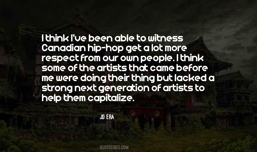 Hip Hop Artist Quotes #1577348