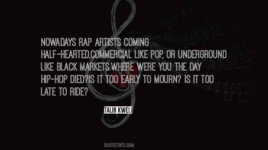 Hip Hop Artist Quotes #190322