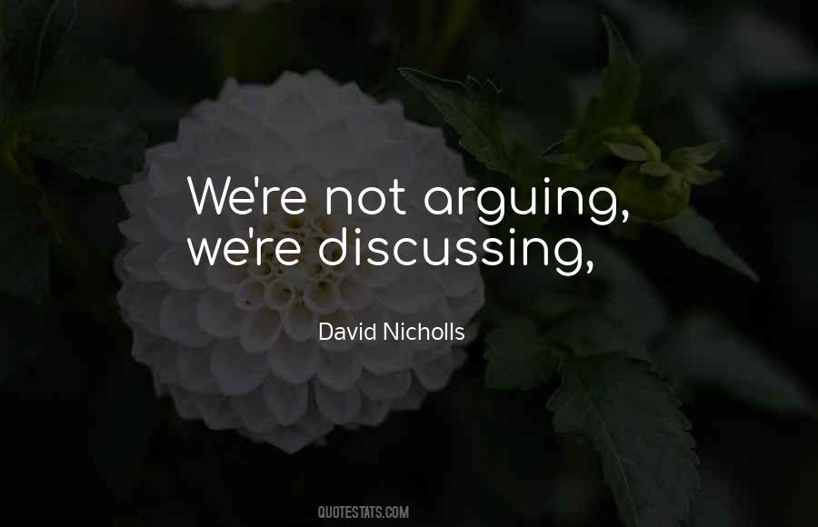 Quotes About Not Arguing #481598