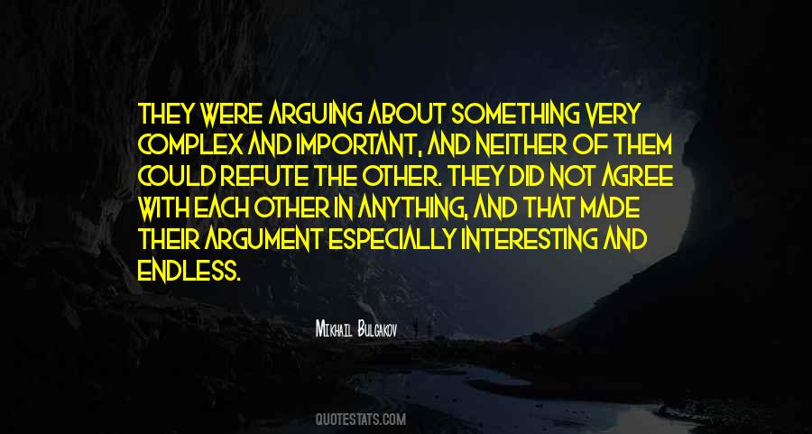 Quotes About Not Arguing #688311