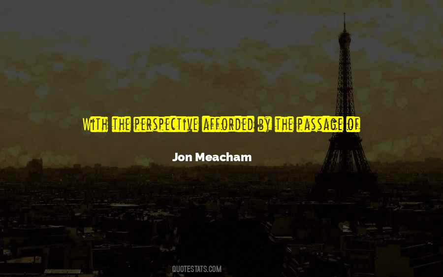 Perspective Of Time Quotes #1235327