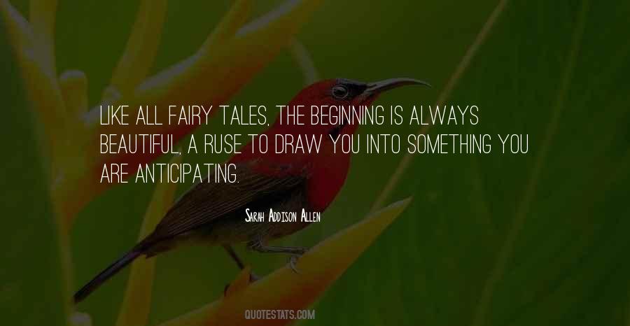 Quotes About Not Anticipating #113798