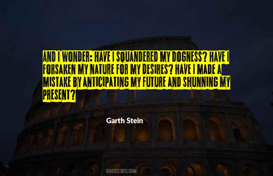 Quotes About Not Anticipating #731567
