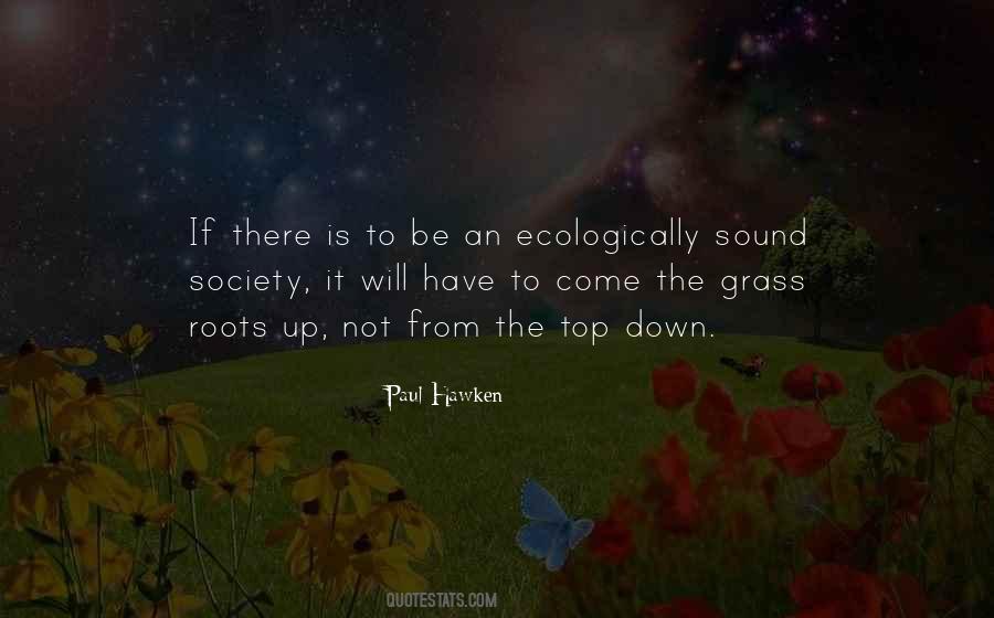 Ecologically Sound Quotes #662633