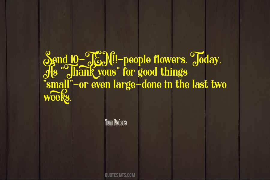 Small Flowers Quotes #1531256