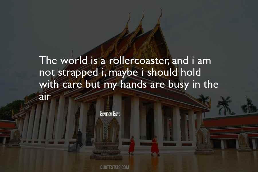 Quotes About Not A Care In The World #1133368