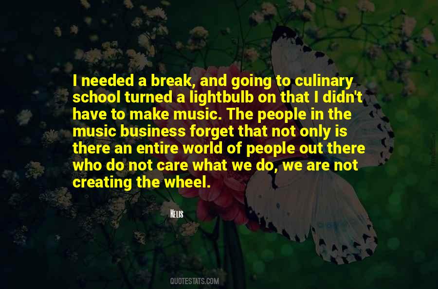 Quotes About Not A Care In The World #1185013
