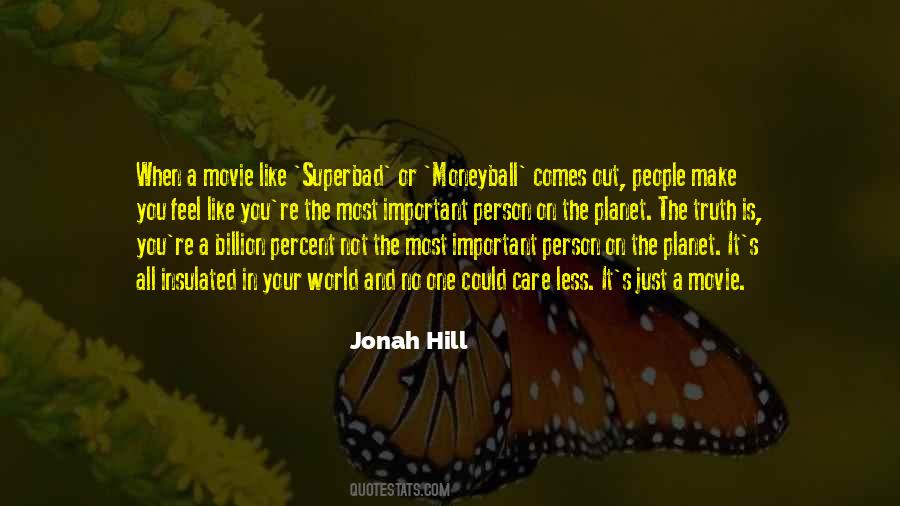 Quotes About Not A Care In The World #1402601