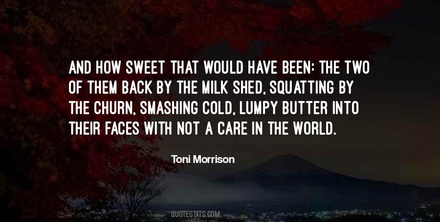 Quotes About Not A Care In The World #465652