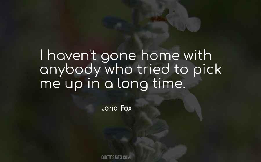 Jorja Quotes #1633753