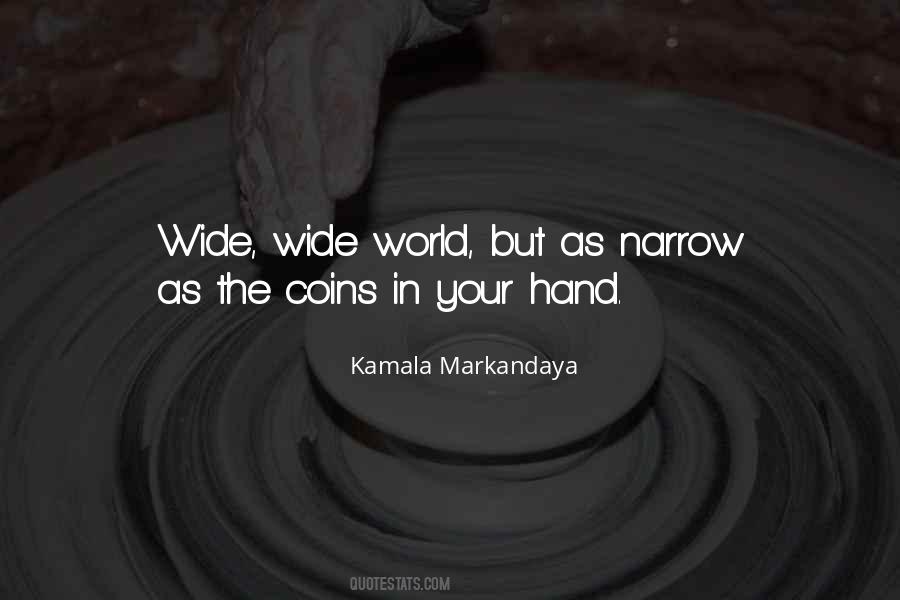 Markandaya Quotes #1514071
