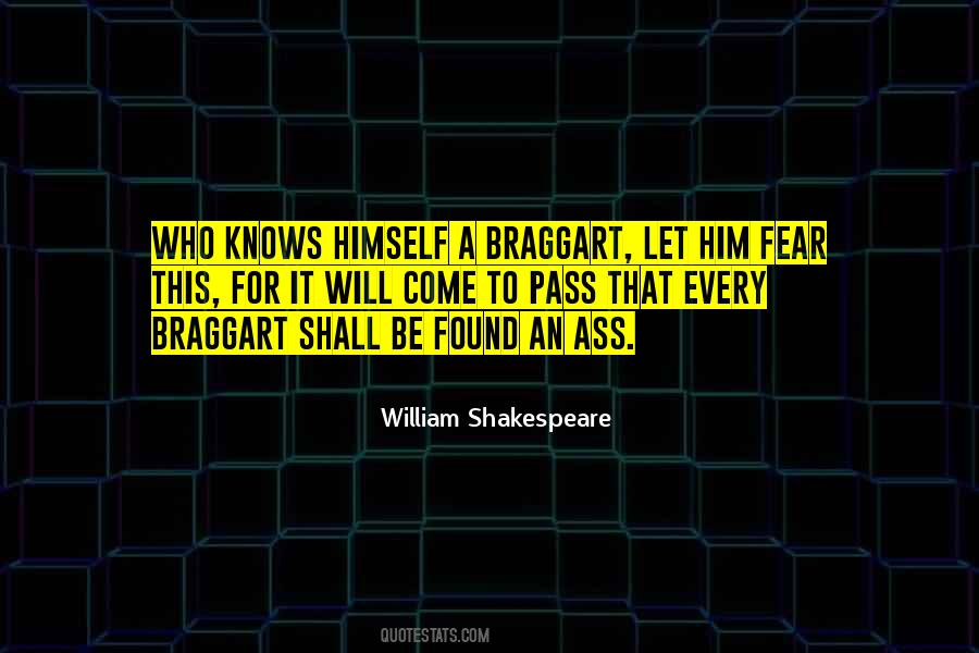 A Braggart Quotes #1124923