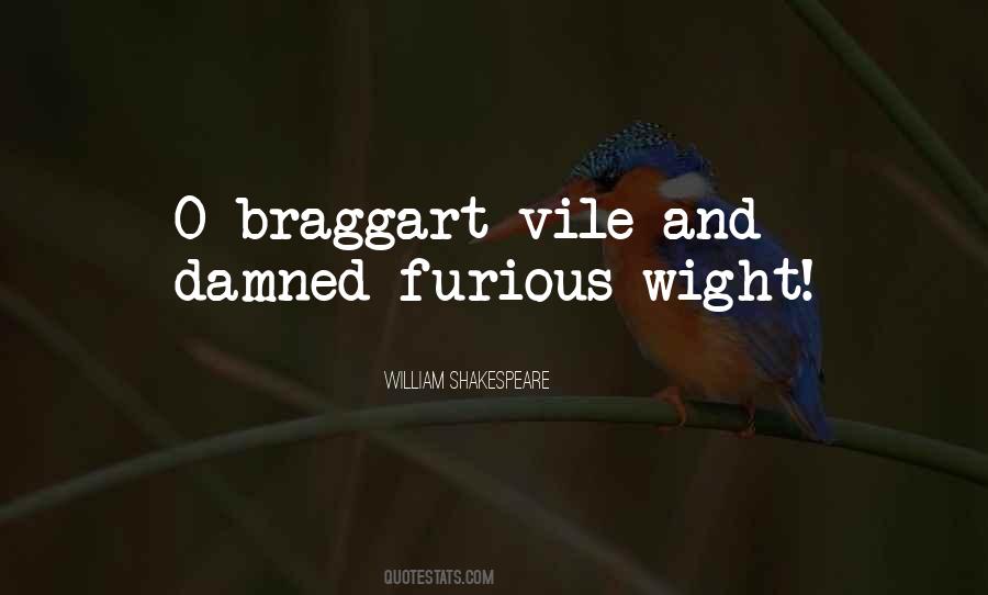 A Braggart Quotes #1628464