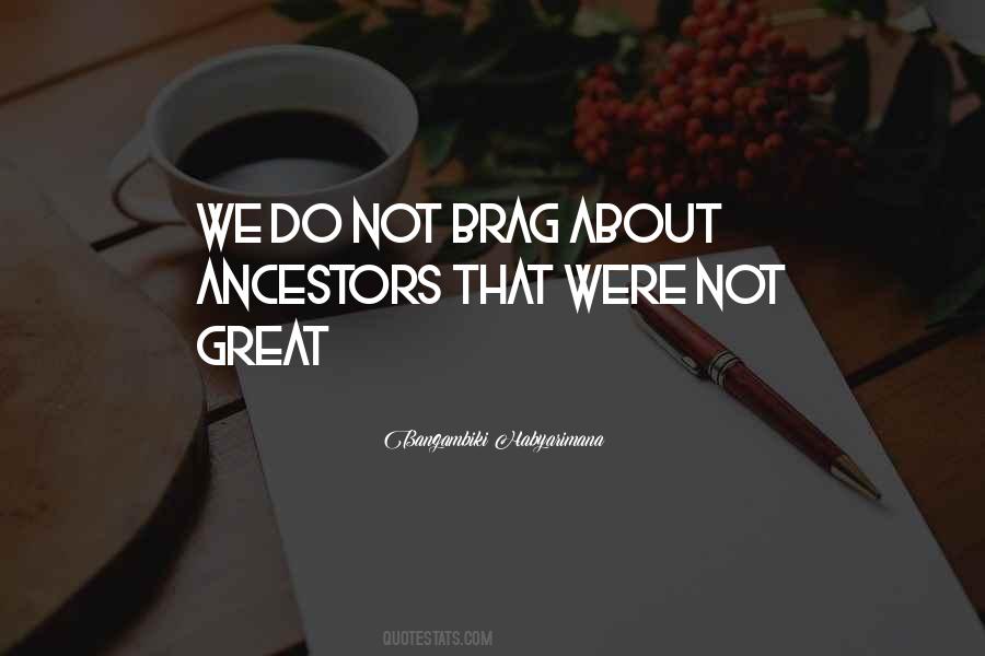 A Braggart Quotes #545980