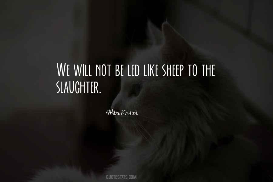 Sheep Slaughter Quotes #1737290