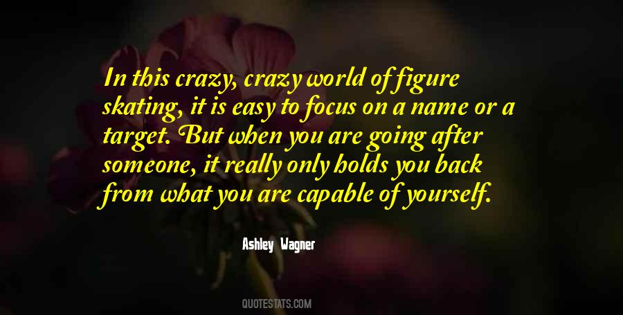 Quotes About This Crazy World #1616443