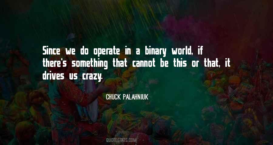 Quotes About This Crazy World #408246