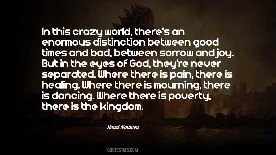 Quotes About This Crazy World #893482