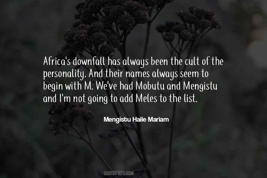 Mengistu Haile Quotes #1116157