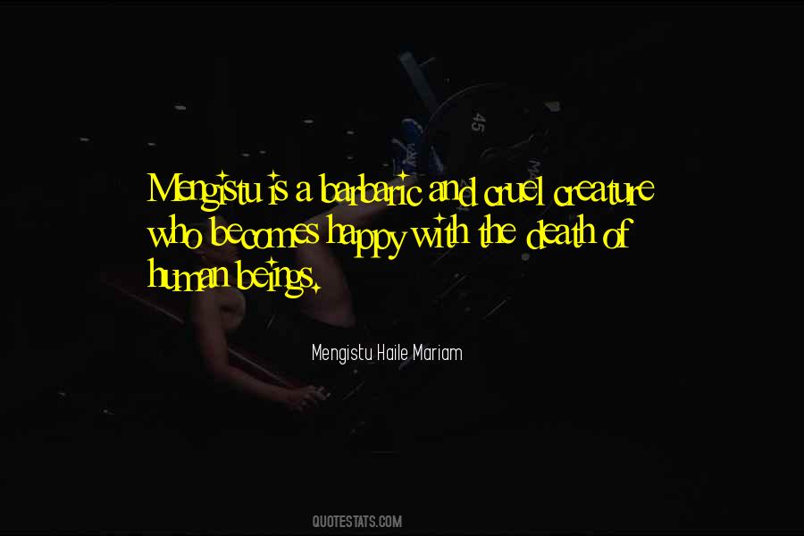 Mengistu Haile Quotes #653712
