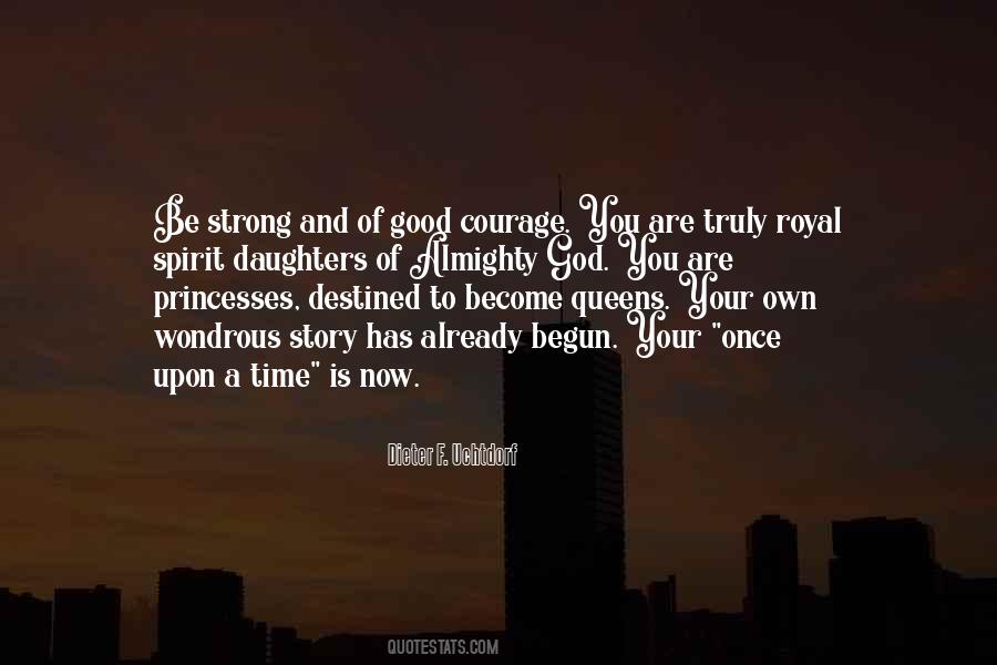 Good Courage Quotes #1861034
