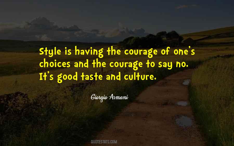 Good Courage Quotes #260699