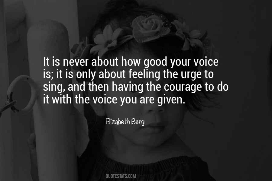 Good Courage Quotes #601766