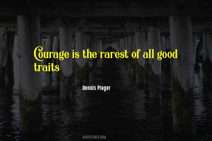 Good Courage Quotes #632075