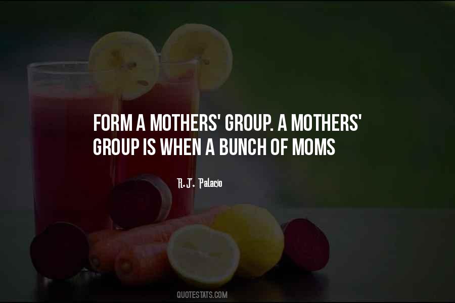 Mothers Moms Quotes #1131557