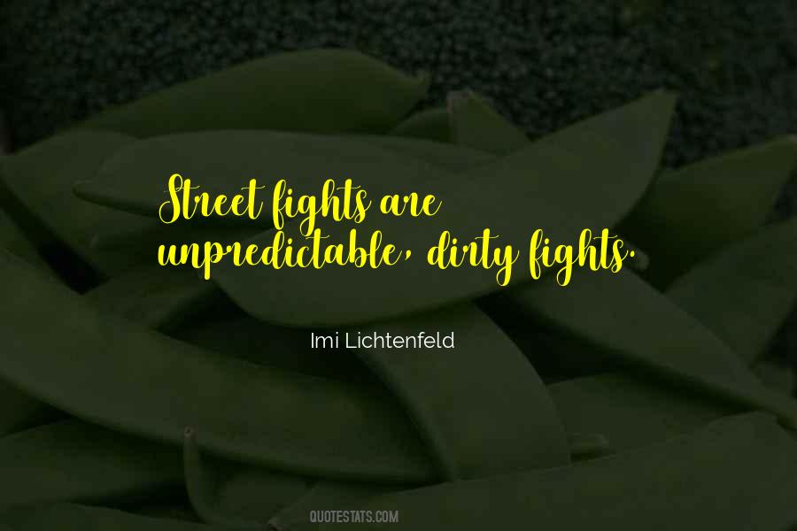 Street Fights Quotes #123095