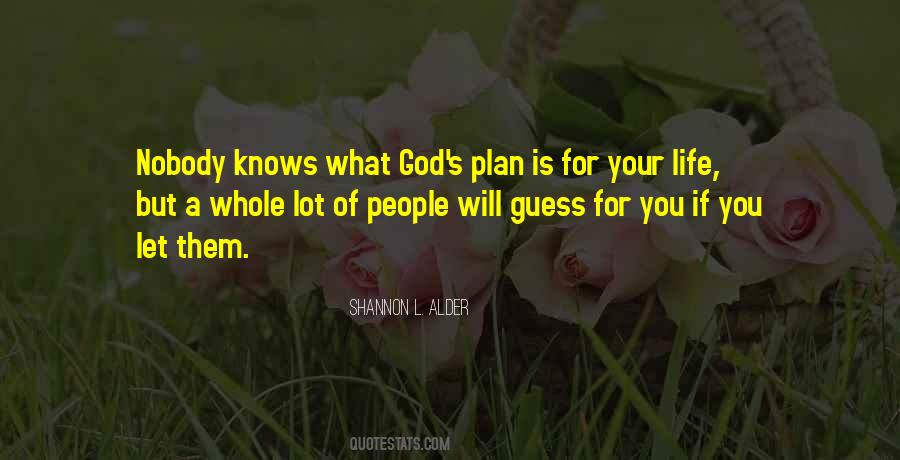 God S Will God S Plan Quotes #1740006