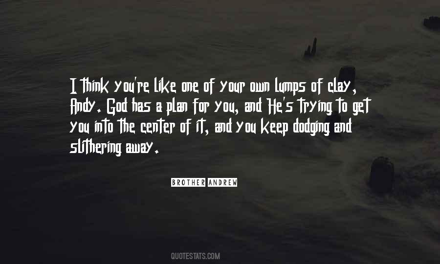 God S Will God S Plan Quotes #236787