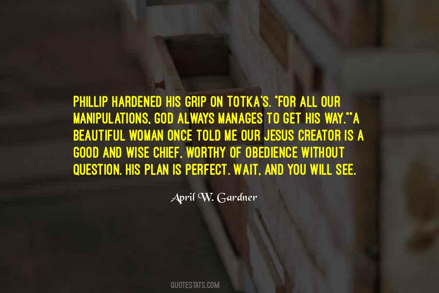 God S Will God S Plan Quotes #943414