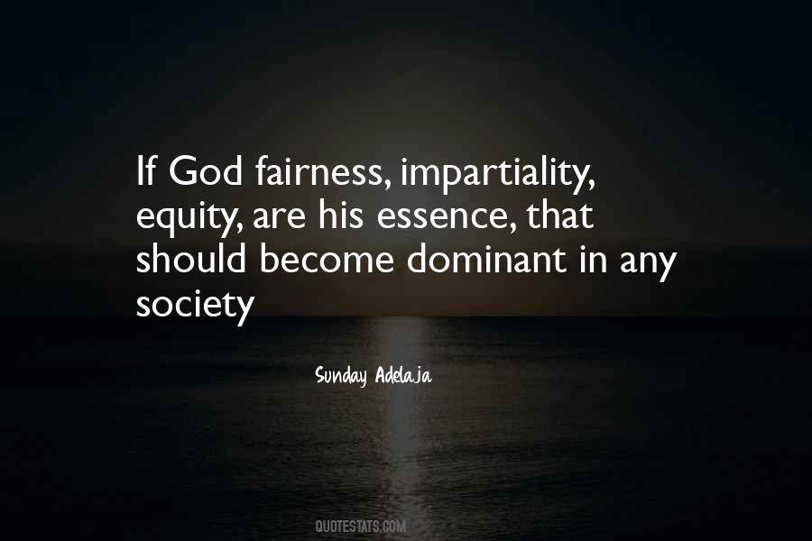 Equity And Fairness Quotes #1297398