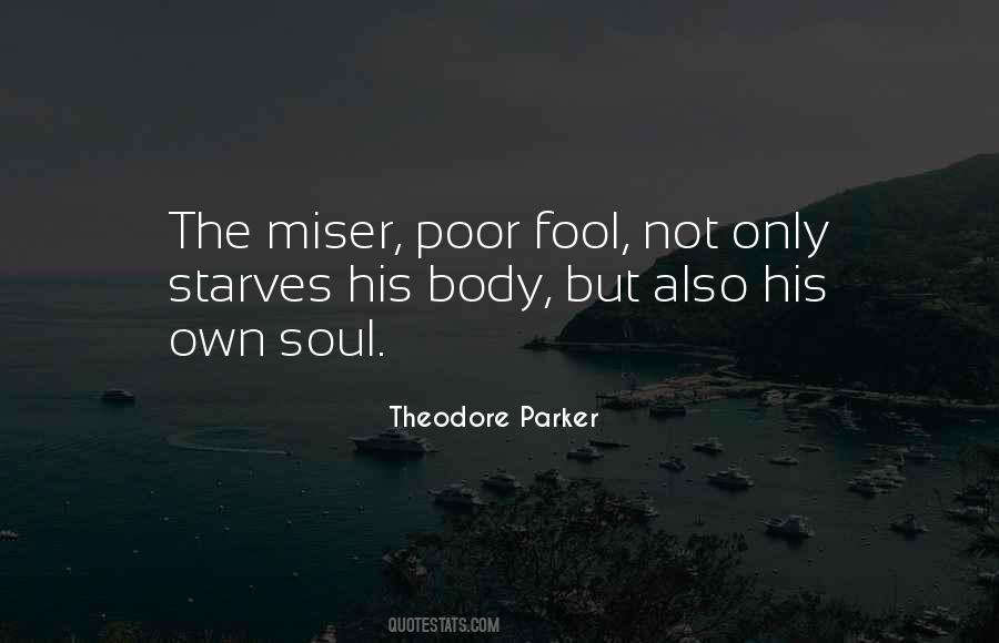 Poor Body Quotes #1632674