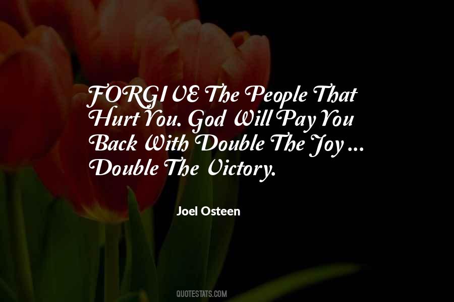 People That Hurt You Quotes #1137409