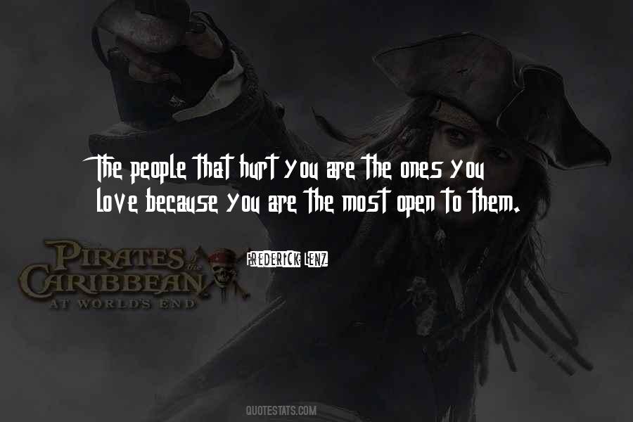 People That Hurt You Quotes #1212239