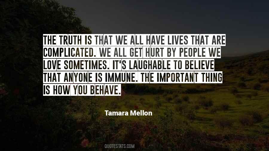 People That Hurt You Quotes #189213