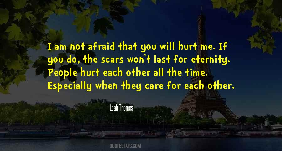 People That Hurt You Quotes #242692